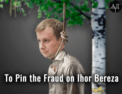 To Pin the Fraud on Ihor Bereza