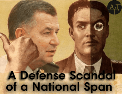 A Defense Scandal of a National Span